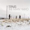 Travis "The Man Who" 25th Anniversary White ⚪ LP