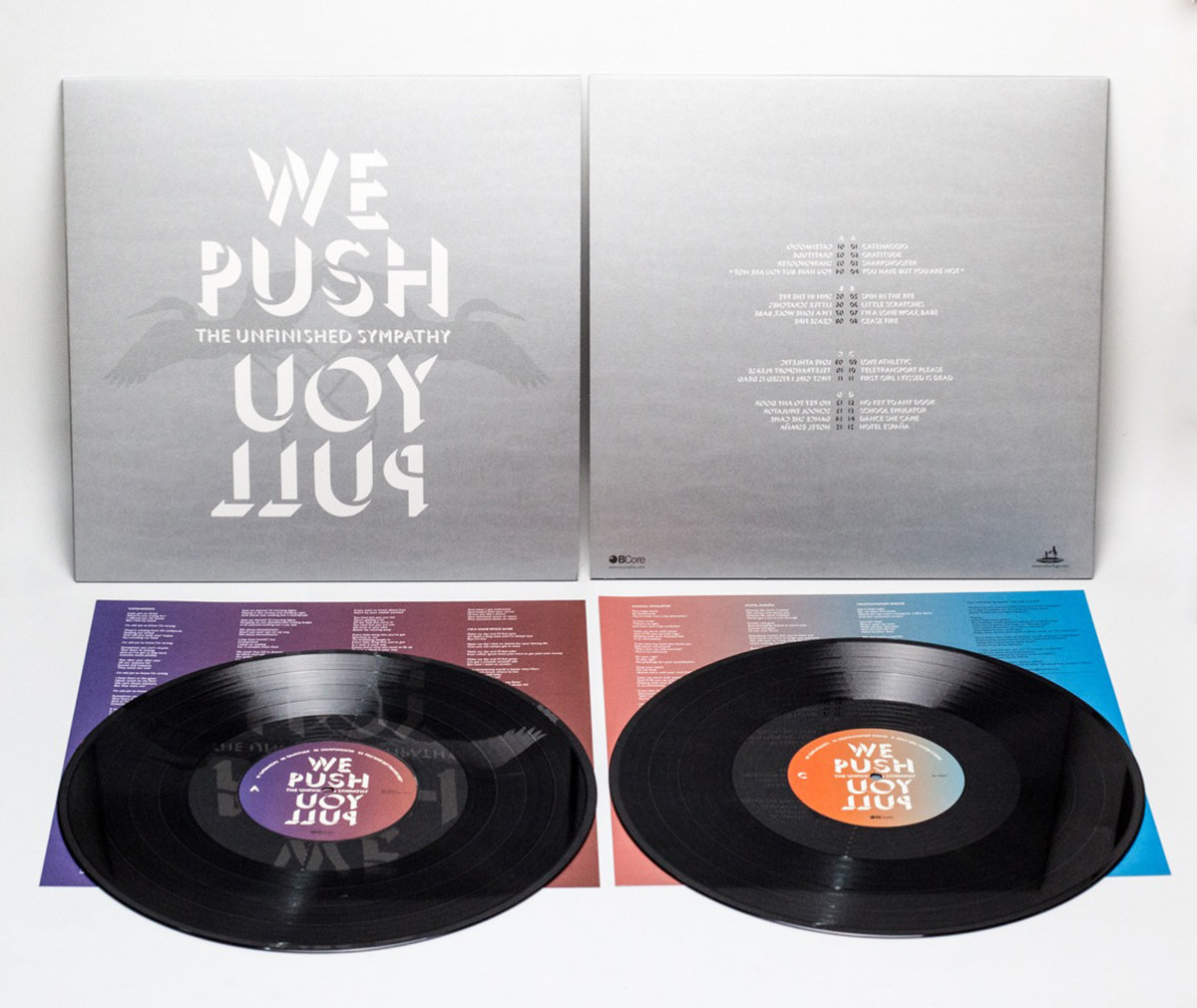 The Unfinished Sympathy "We push, you pull" 2LP