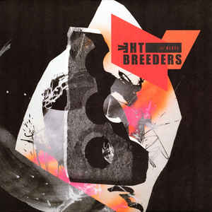 The Breeders "All nerve" LP