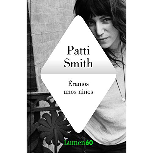 "Éramos unos niños" de Patti Smith