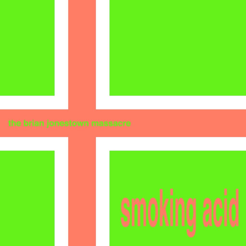The Brian Jonestown Massacre "Smoking Acid" EP