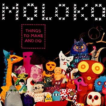 Moloko "Thing to make and do" LP