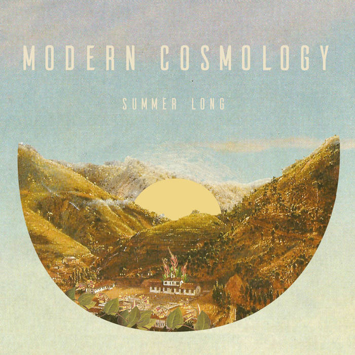 Modern Cosmology "Summer long" EP