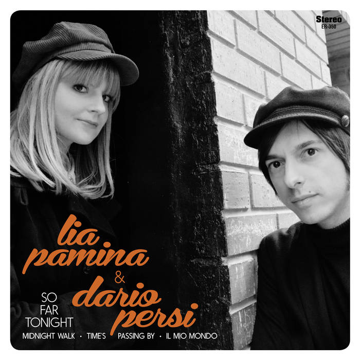 Lia Pamina & Dario Persi "So far tonight"