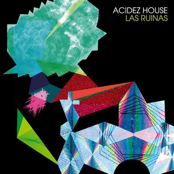 Las Ruinas "Acidez House" CD