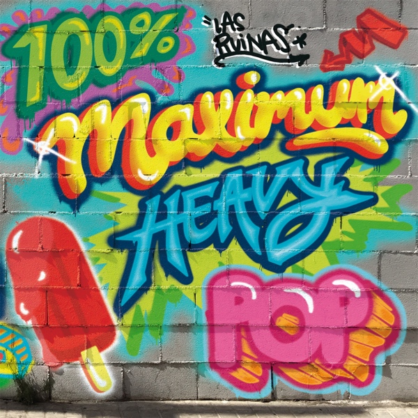 Las Ruinas "100 % Maximum Heavy Pop" CD