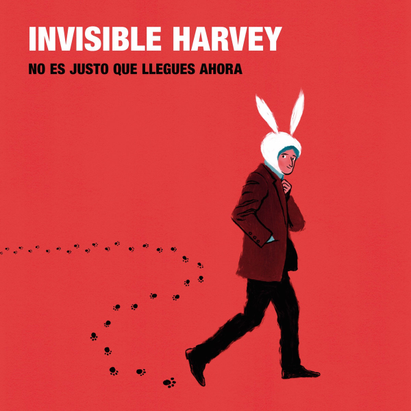 Invisible Harvey "No es justo que llegues ahora" CD