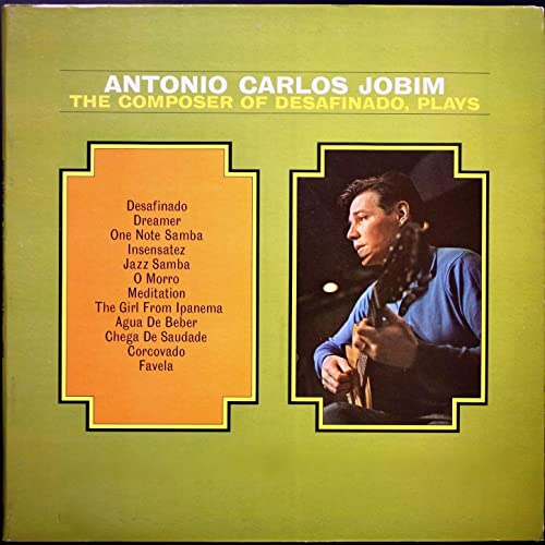 Antonio Carlos Jobim "The composer of desafinado, Plays" LP