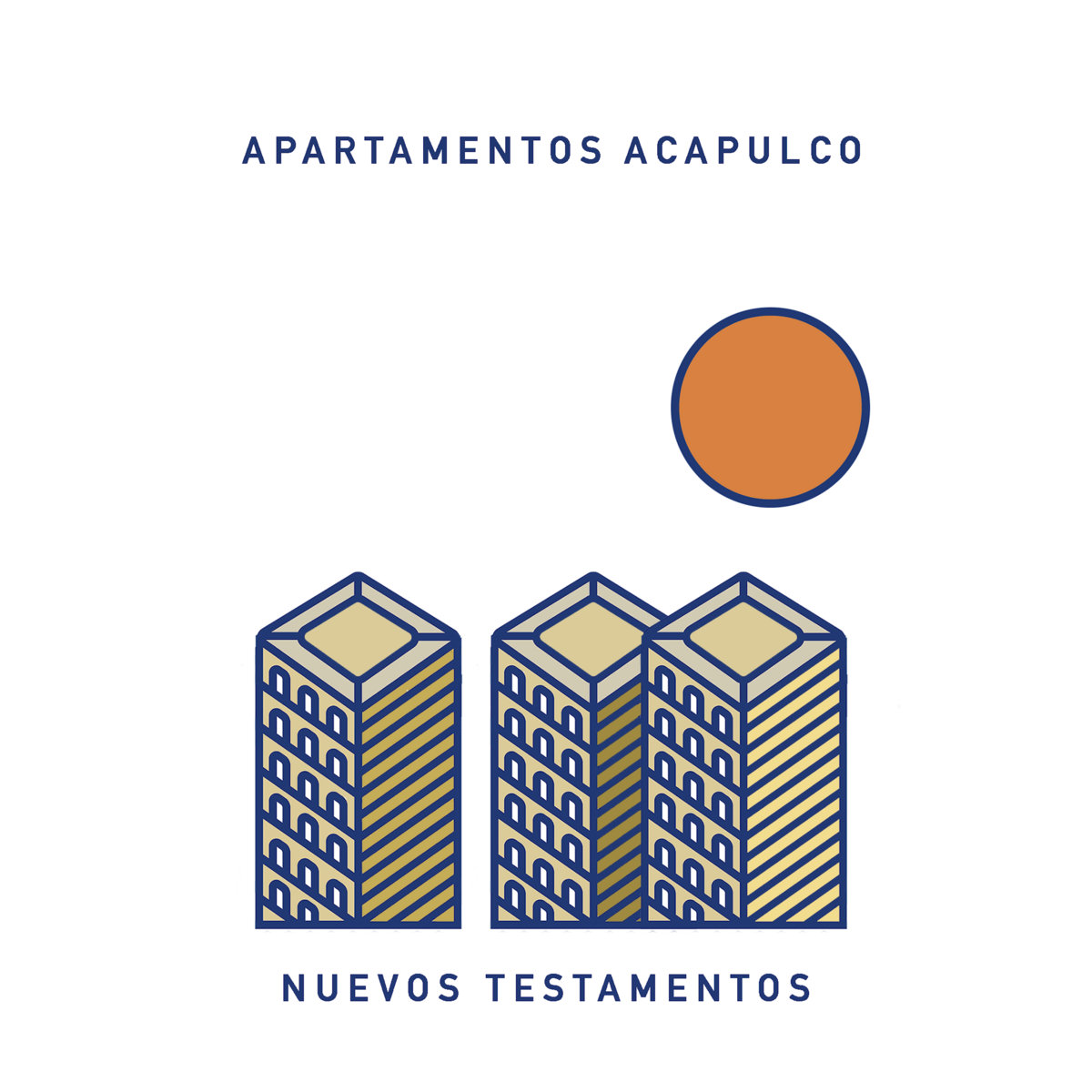 Apartamentos Acapulco “Nuevos testamentos” LP 1