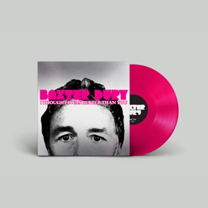 Baxter Dury "I Though I Was Better Than You" LP