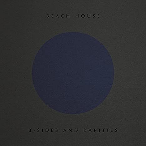 Beach House "B-Sides and Rarities" LP