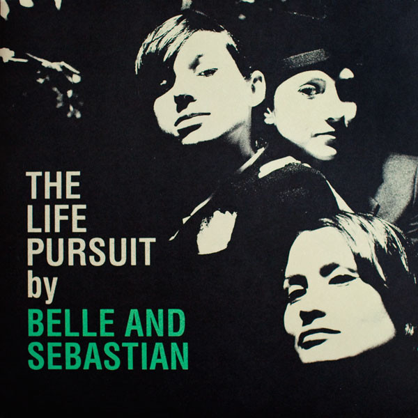 Belle and Sebastian "The Life Pursuit" LP