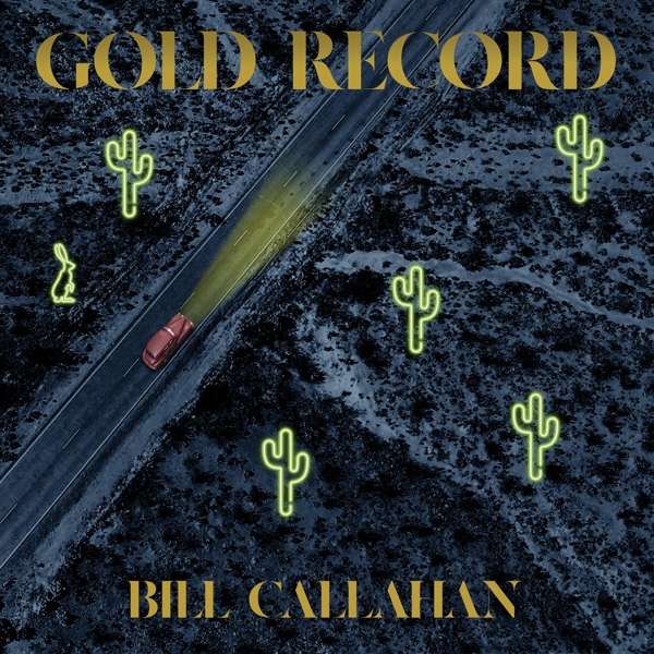 Bill Callahan "Gold Record" CD