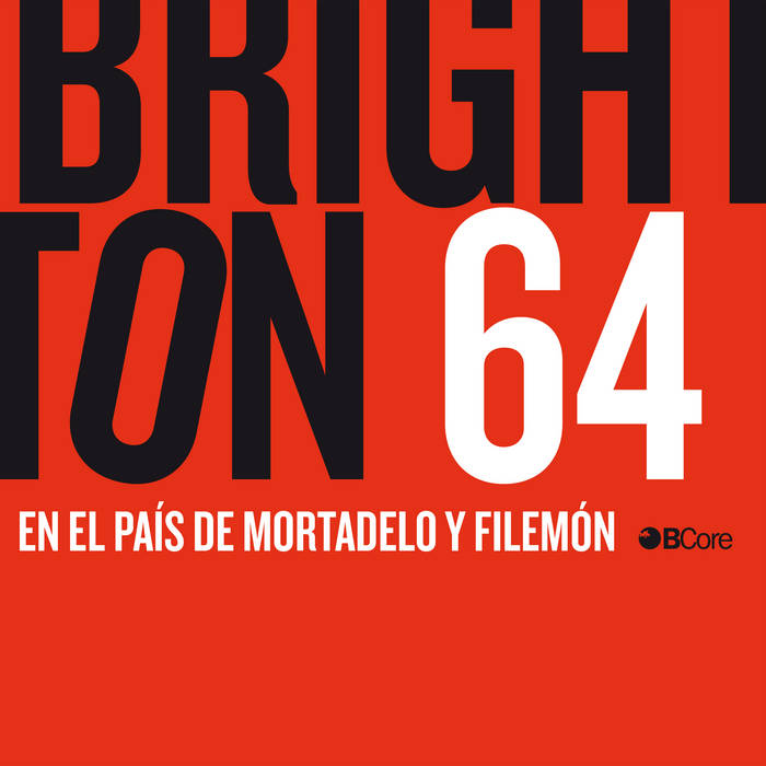 Brighton 64 "En el País de Mortadelo y Filemón"