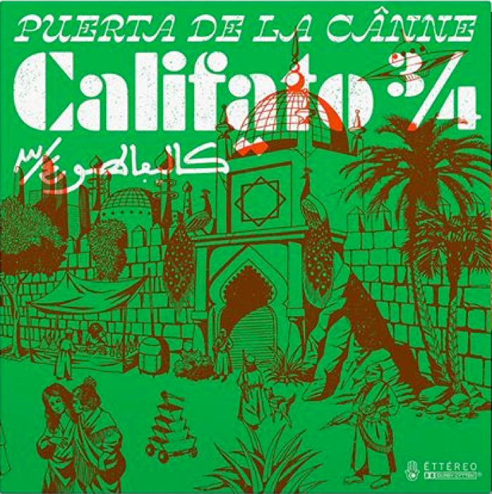 Califato ¾ "Puerta de la cânne" LP