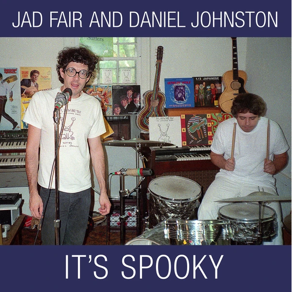 Jad Fair and Daniel Johnston "It's Spooky" LP