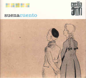 Cecilia Ann “Suenacuento” LP 1