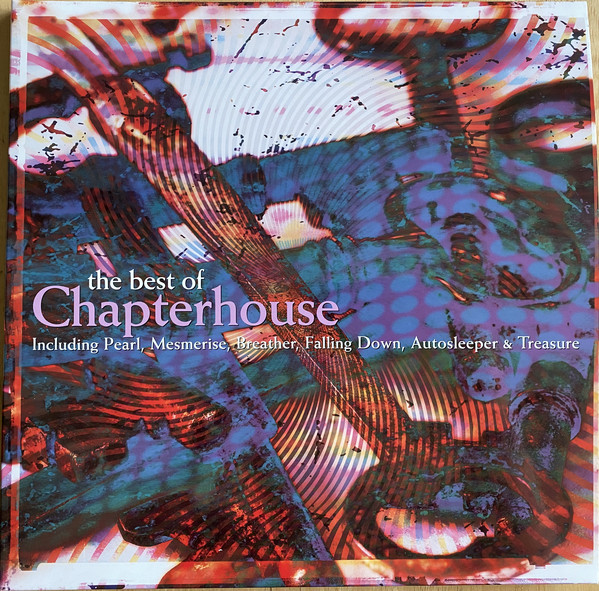 Chapterhouse "Best of Chapterhouse" Colored 2LP