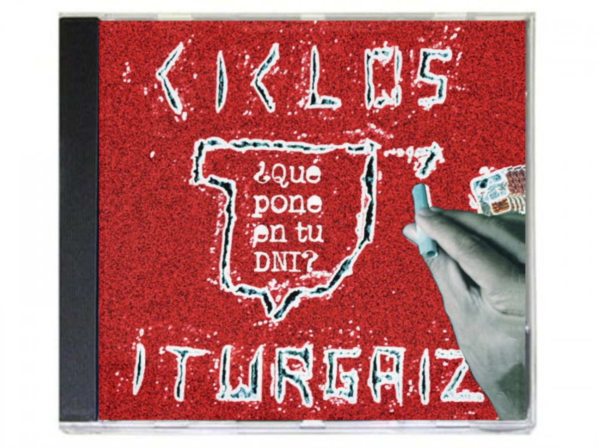 Ciclos Iturgaiz "¿Qué pone en tu DNI?" CD