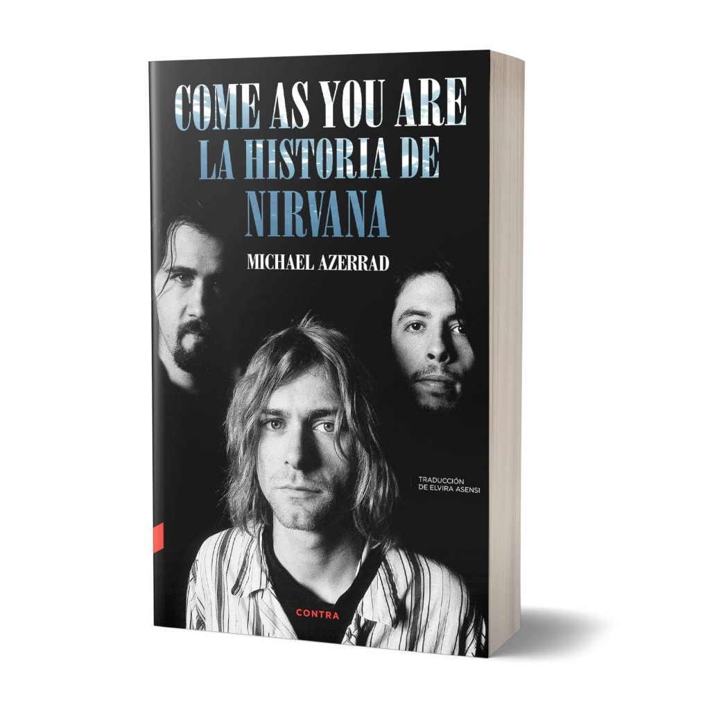 "Come as you are: la historia de Nirvana" de Michael Azerrad