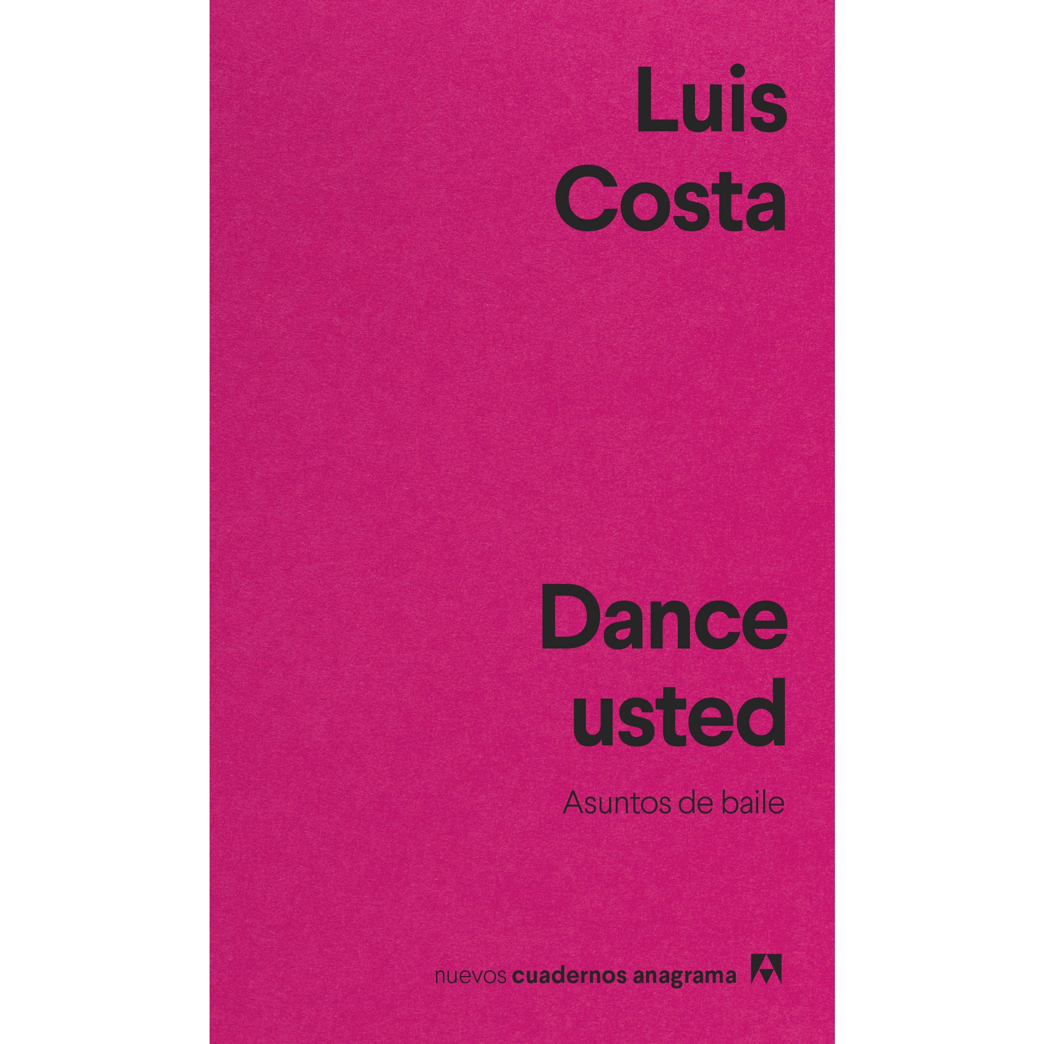 "Dance usted" de Luis Costa