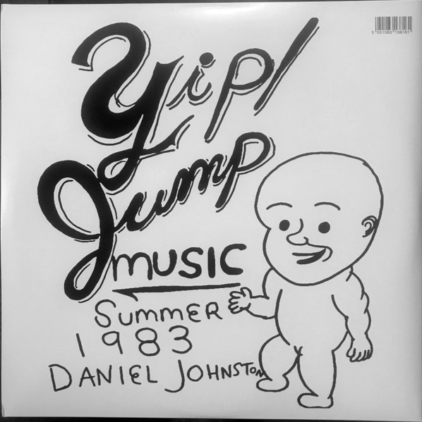Daniel Johnston "Hi, How Are / Yip Jump Music" 3LP