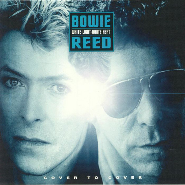 David Bowie/Lou Reed "White Light White Heart" 7