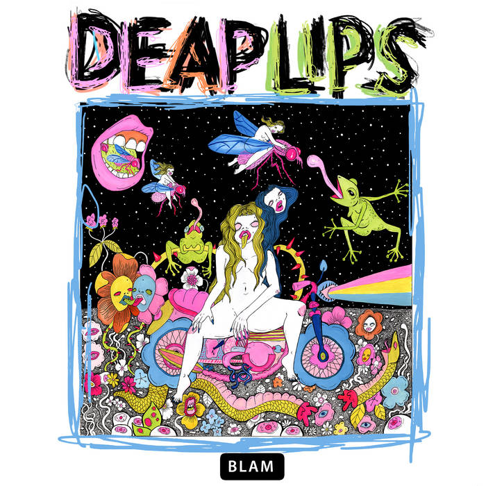 Deaplips "Blam" LP