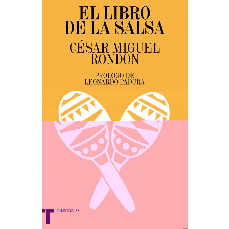 "El libro de la salsa" de César Miguel Rondon