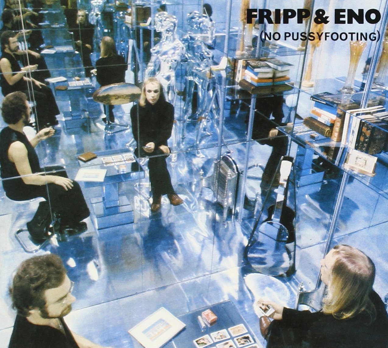 Fripp & Eno "No Pussyfooting" LP