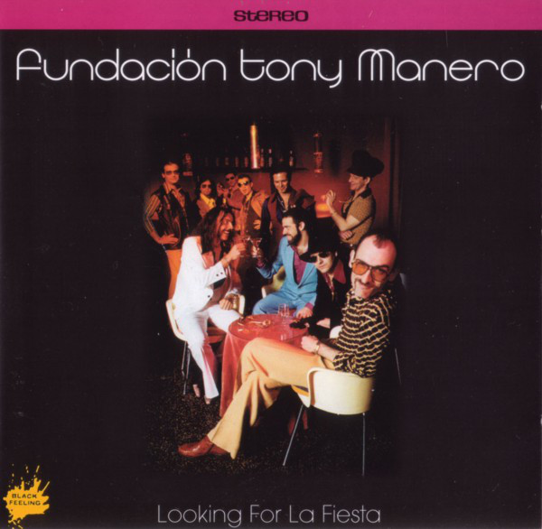 Fundación Tony Manero "Looking for la fiesta" LP