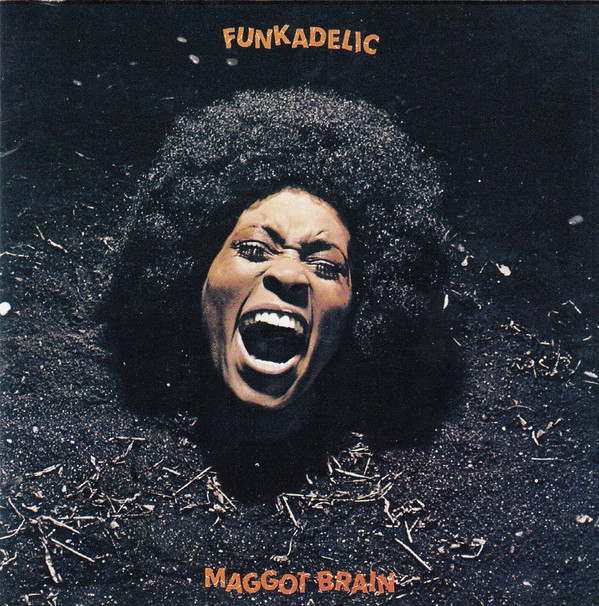 Funkadelic “Maggot Brain” LP 1