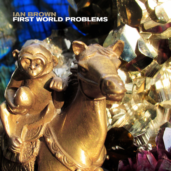 Ian Brown "First World Problems" 12" EP