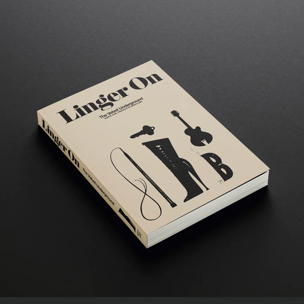 Ignacio Julià "Linger On: The Velvet Underground" Book