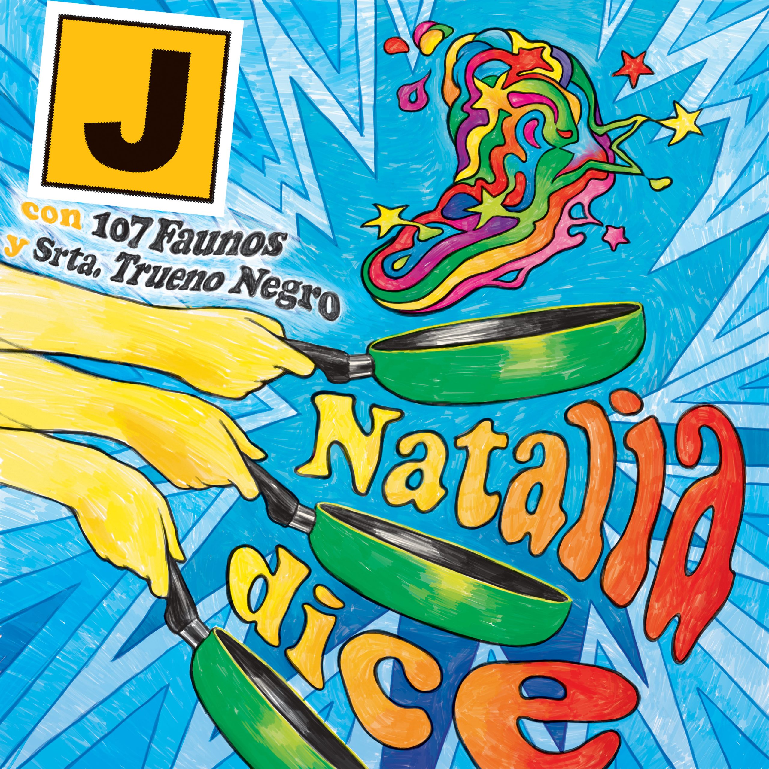 J "Natalia Dice/Arrebato" 7"