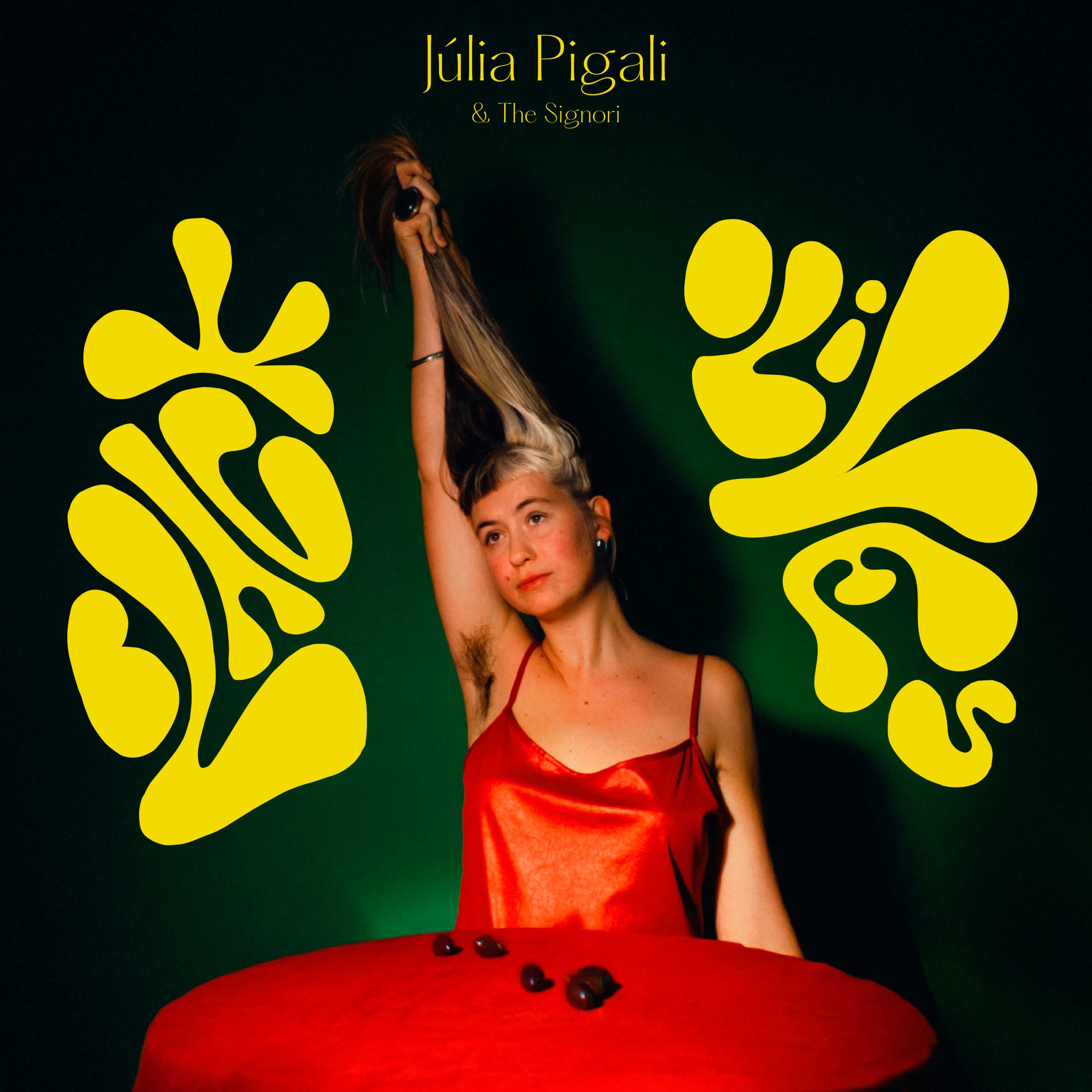 Júlia Pigali & The Signori "Black Olives" LP