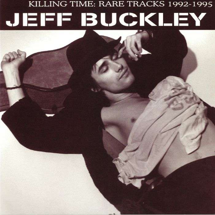 Jeff Buckley "Killing Time: Rare Tracks 1992-1995" LP