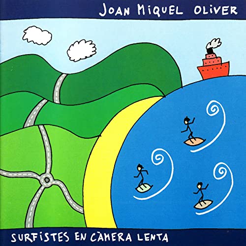 Joan Miquel Oliver "Surfistes en càmera lenta" LP