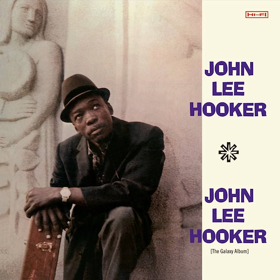 John Lee Hooker "The Galaxy Album" LP