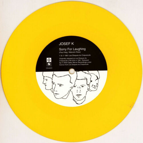 Josef K "Sorry for Laughing" 7"