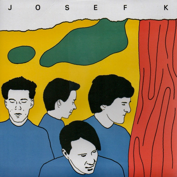 Josef K "Sorry for Laughing" 7"