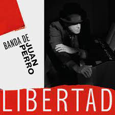 Juan Perro "Libertad" LP