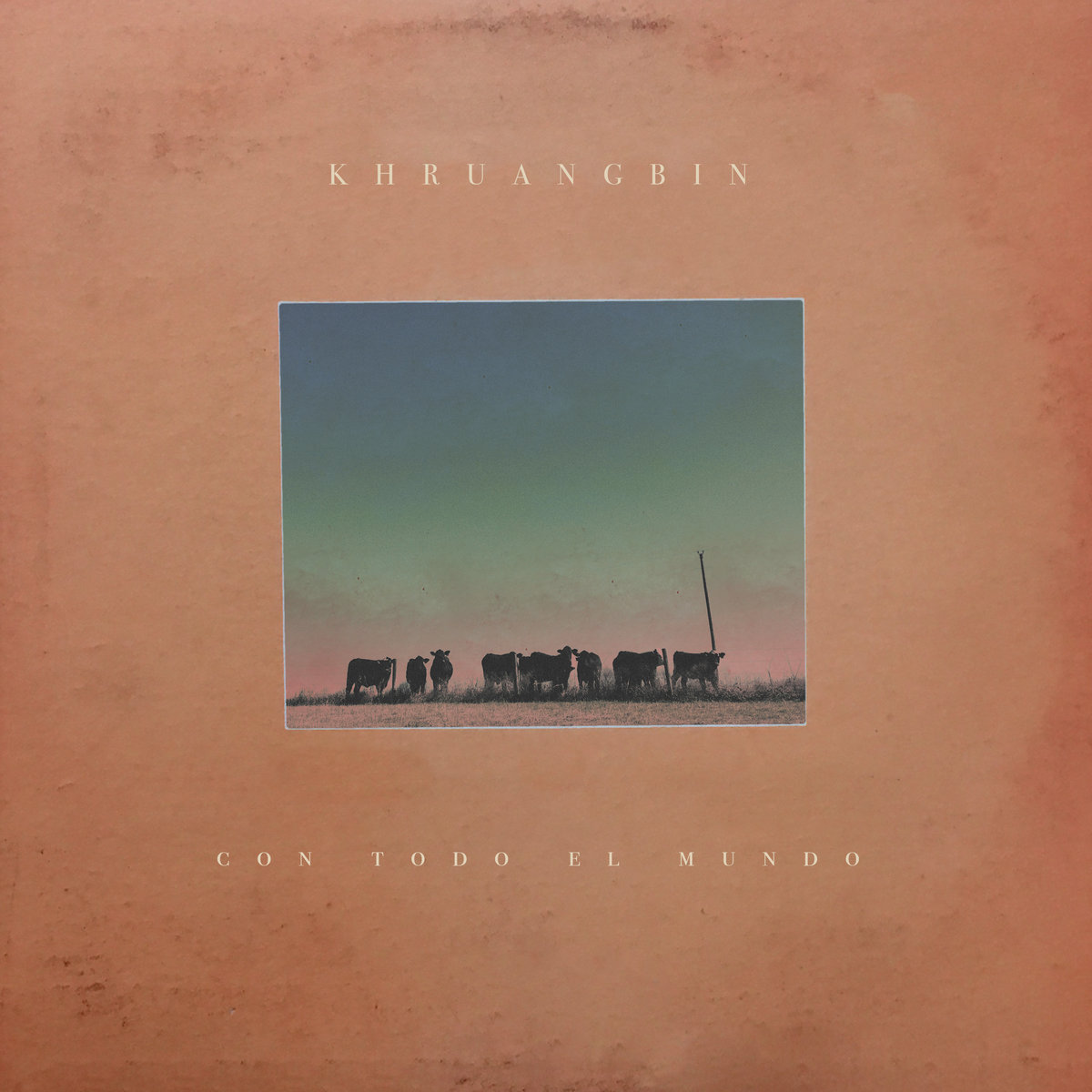 Khruangbin "Con todo el mundo" LP