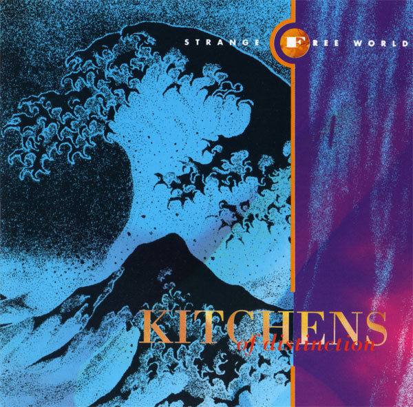 Kitchens of Distinction "Strange Free World" LP