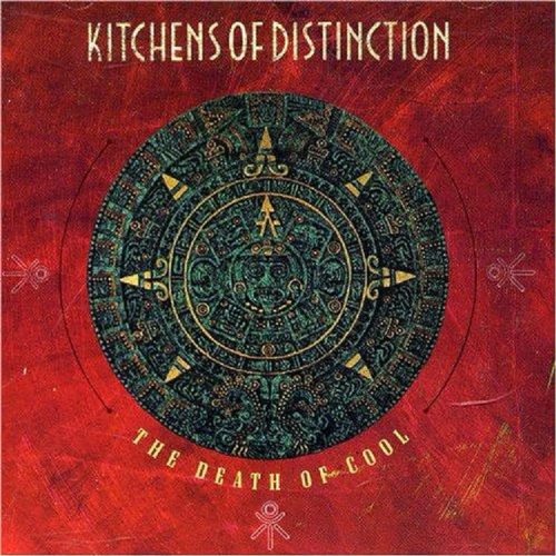 Kitchens of Distiction "The Death of Cool" LP