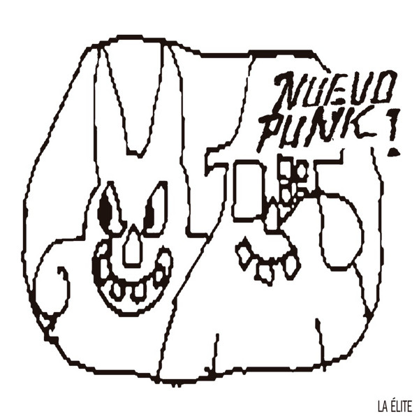 La Élite "Nuevo Punk" LP