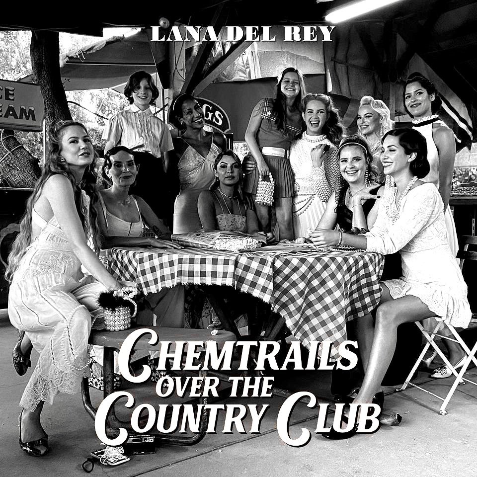 Lana del Rey "Chemtrails Over The Country Club" LP