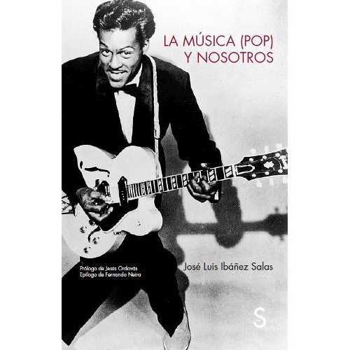 "La música (pop) y nosotros" de José Luis Ibánez