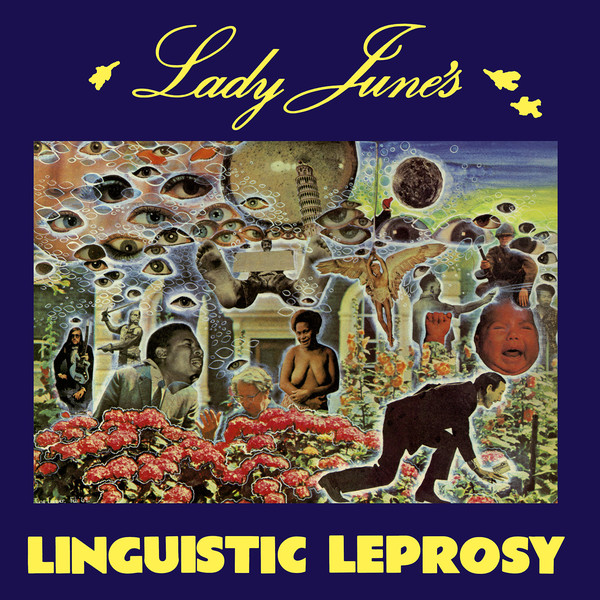 Lady June "Lady June's Linguistic Leprosy" LP