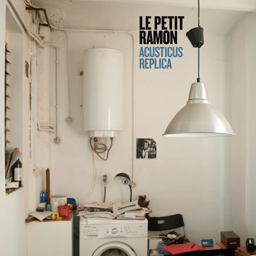 Le Petit Ramon "Acusticus replica" CD